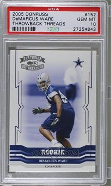 2005 Donruss Throwback Threads - [Base] #152 - DeMarcus Ware /999 [PSA 10 GEM MT]