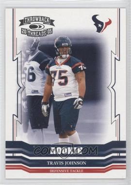 2005 Donruss Throwback Threads - [Base] #156 - Travis Johnson /999