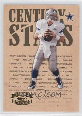 2005 Donruss Throwback Threads - Century Stars #CS-24 - Troy Aikman