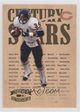 2005 Donruss Throwback Threads - Century Stars #CS-25 - Walter Payton