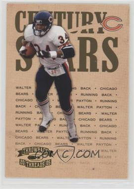 2005 Donruss Throwback Threads - Century Stars #CS-25 - Walter Payton