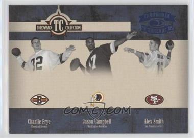 2005 Donruss Throwback Threads - Throwback Collection - Platinum Blue Century Proof #TC-16 - Charlie Frye, Jason Campbell, Alex Smith /100