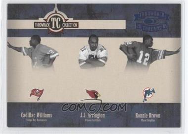 2005 Donruss Throwback Threads - Throwback Collection - Platinum Blue Century Proof #TC-18 - Cadillac Williams, J.J. Arrington, Ronnie Brown /100