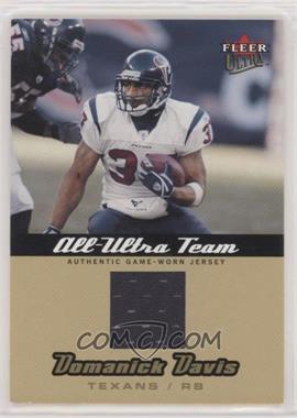 2005 Fleer Ultra - All-Ultra Team #AU-DD - Domanick Davis