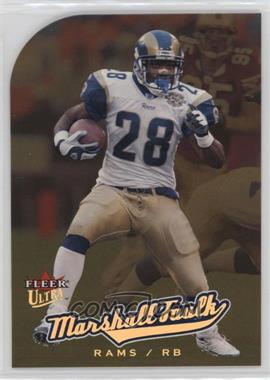 2005 Fleer Ultra - [Base] - Gold Medallion #60 - Marshall Faulk