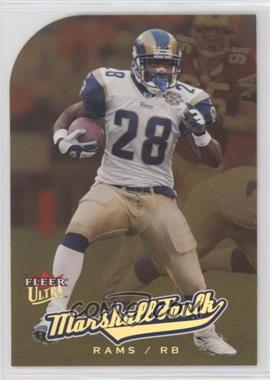 2005 Fleer Ultra - [Base] - Gold Medallion #60 - Marshall Faulk