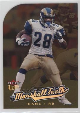 2005 Fleer Ultra - [Base] - Gold Medallion #60 - Marshall Faulk