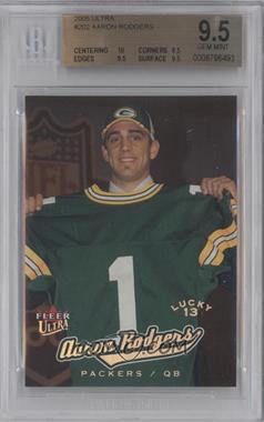 2005 Fleer Ultra - [Base] #202 - Lucky 13 - Aaron Rodgers /599 [BGS 9.5 GEM MINT]