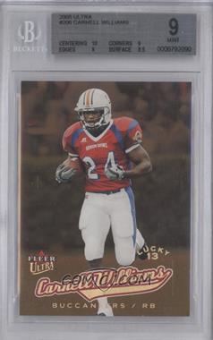 2005 Fleer Ultra - [Base] #206 - Lucky 13 - Cadillac Williams /599 [BGS 9 MINT]