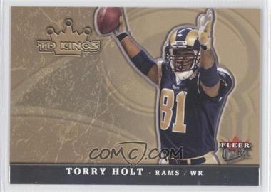 2005 Fleer Ultra - TD Kings #5 TK - Torry Holt