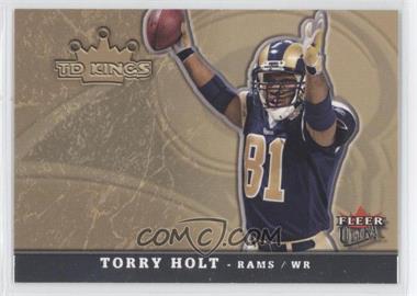 2005 Fleer Ultra - TD Kings #5 TK - Torry Holt