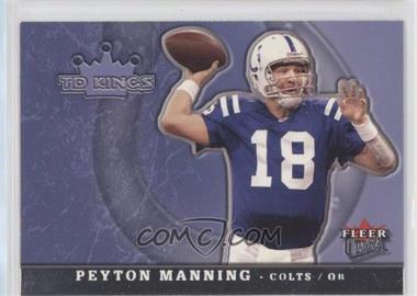 2005 Fleer Ultra - TD Kings #8 TK - Peyton Manning