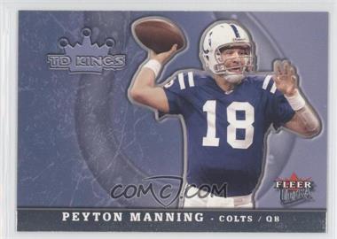 2005 Fleer Ultra - TD Kings #8 TK - Peyton Manning