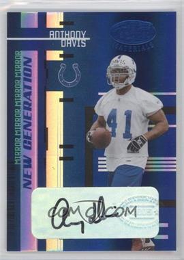 2005 Leaf Certified Materials - [Base] - Mirror Blue Signatures #194 - New Generation - Anthony Davis /30