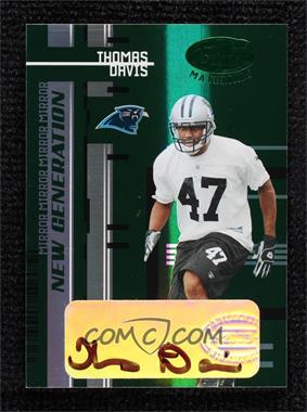 2005 Leaf Certified Materials - [Base] - Mirror Emerald Signatures #155 - New Generation - Thomas Davis /5