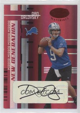 2005 Leaf Certified Materials - [Base] - Mirror Red Signatures #181 - New Generation - Dan Orlovsky /50