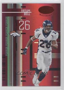 2005 Leaf Certified Materials - [Base] - Mirror Red #38 - Tatum Bell /100