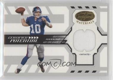 2005 Leaf Certified Materials - Certified Potential - Infinite Materials #CP-19 - Eli Manning /75