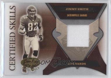 2005 Leaf Certified Materials - Certified Skills - Materials #CS-41 - Jimmy Smith /175