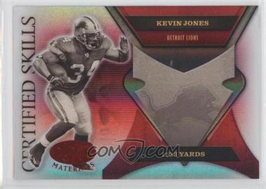 2005 Leaf Certified Materials - Certified Skills - Mirror Red #CS-25 - Kevin Jones /250