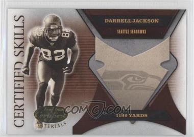 2005 Leaf Certified Materials - Certified Skills #CS-39 - Darrell Jackson /750