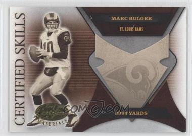 2005 Leaf Certified Materials - Certified Skills #CS-6 - Marc Bulger /750