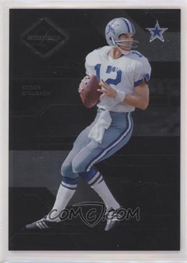 2005 Leaf Limited - [Base] - Hawaii Trade Conference #140 - Roger Staubach /25