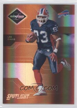 2005 Leaf Limited - [Base] - Spotlight Bronze #12 - Lee Evans /100