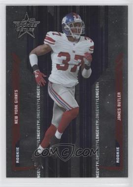 2005 Leaf Rookies & Stars - [Base] - Longevity Parallel #174 - Rookie - James Butler /99