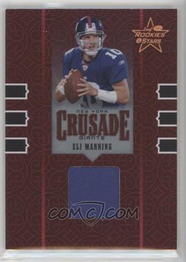 2005 Leaf Rookies & Stars - Crusade - Materials #C-11 - Eli Manning /250