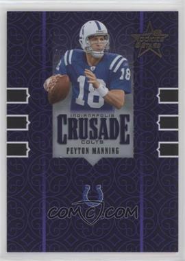 2005 Leaf Rookies & Stars - Crusade - Purple #C-19 - Peyton Manning /250