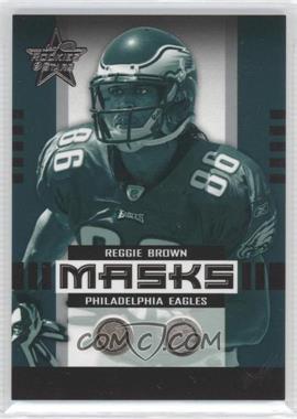 2005 Leaf Rookies & Stars - Masks #M-20 - Reggie Brown /325