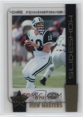 2005 Leaf Rookies & Stars - SlideShow - View Masters #SS-16 - Chad Pennington /250