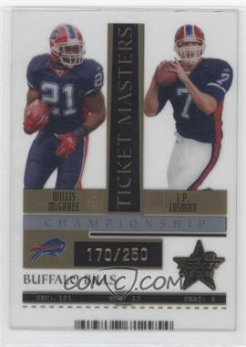 2005 Leaf Rookies & Stars - Ticket Masters - Championship #TM 3 - J.P. Losman, Willis McGahee /250