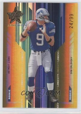 2005 Leaf Rookies & Stars Longevity - [Base] - Gold #216 - Dan Orlovsky /99