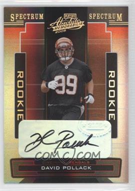 2005 Playoff Absolute Memorabilia - [Base] - Spectrum Gold Autographs #156 - David Pollack /100