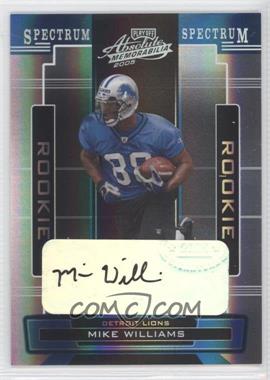 2005 Playoff Absolute Memorabilia - [Base] - Spectrum Silver Autographs #182 - Mike Williams /150