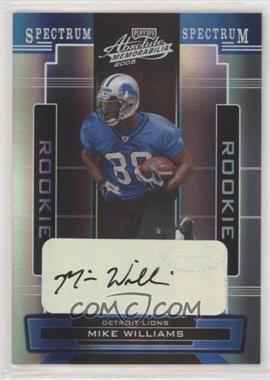 2005 Playoff Absolute Memorabilia - [Base] - Spectrum Silver Autographs #182 - Mike Williams /150