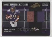 Rookie Premiere Materials - Mark Clayton [Noted] #/750