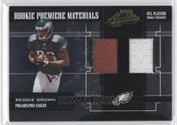 Rookie Premiere Materials - Reggie Brown #/750