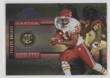 2005 Playoff Absolute Memorabilia - Canton Absolutes - Spectrum #CA-19 - Priest Holmes /25