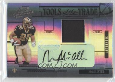 2005 Playoff Absolute Memorabilia - Tools of the Trade - Black Materials #TT-25 - Deuce McAllister /25