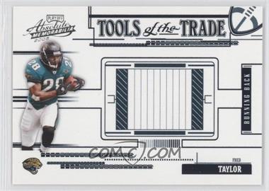 2005 Playoff Absolute Memorabilia - Tools of the Trade - Blue #TT-33 - Fred Taylor /150