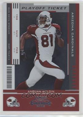 2005 Playoff Contenders - [Base] - Playoff Ticket #1 - Anquan Boldin /199