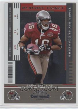 2005 Playoff Contenders - [Base] - Playoff Ticket #150 - Rookie Ticket - Larry Brackins /25