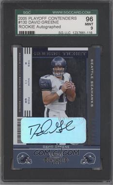 2005 Playoff Contenders - [Base] #130 - Rookie Ticket - David Greene [SGC 9 MINT]