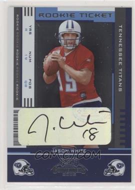 2005 Playoff Contenders - [Base] #145 - Rookie Ticket - Jason White