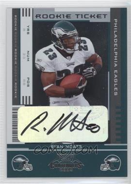 2005 Playoff Contenders - [Base] #168 - Rookie Ticket - Ryan Moats