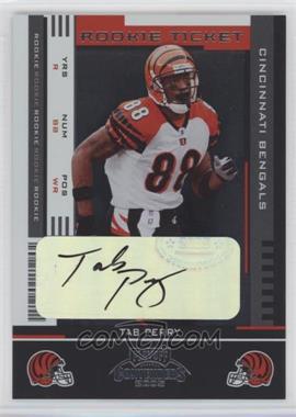 2005 Playoff Contenders - [Base] #174 - Rookie Ticket - Tab Perry