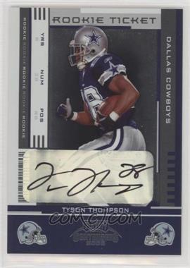 2005 Playoff Contenders - [Base] #195 - Rookie Ticket - Tyson Thompson